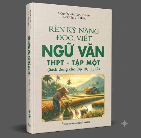 Sách Rèn kĩ năng đọc viết Ngữ văn THPT (Tập 1)
